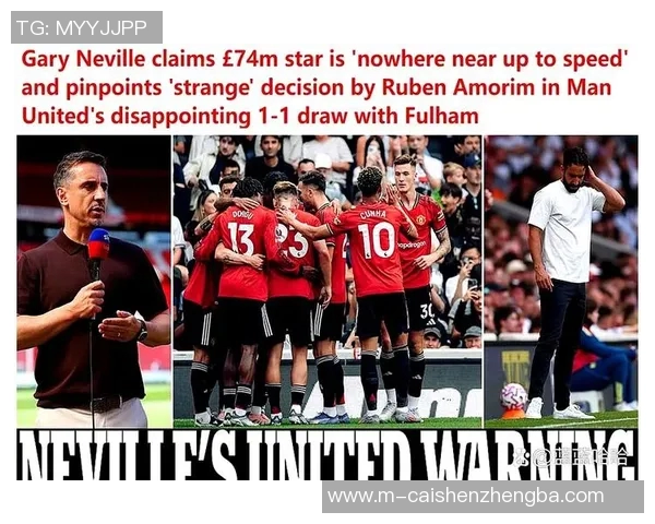 英格兰足球教练的战术革新与球队发展历程探讨